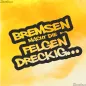 Preview: Bremsen macht die Felgen dreckig