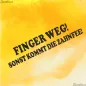 Preview: FINGER WEG! SONST KOMMT DIE ZAHNFEE!