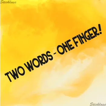 Two Word - One Finger